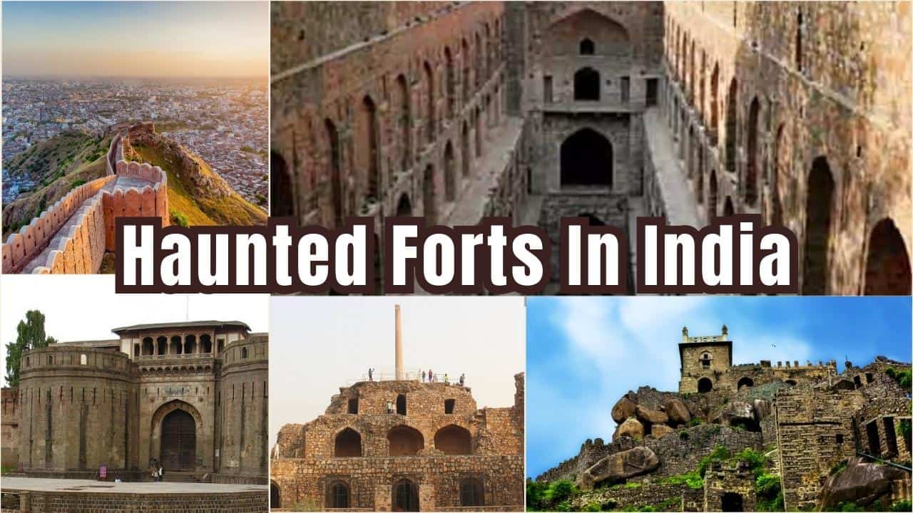 Haunted Forts In India